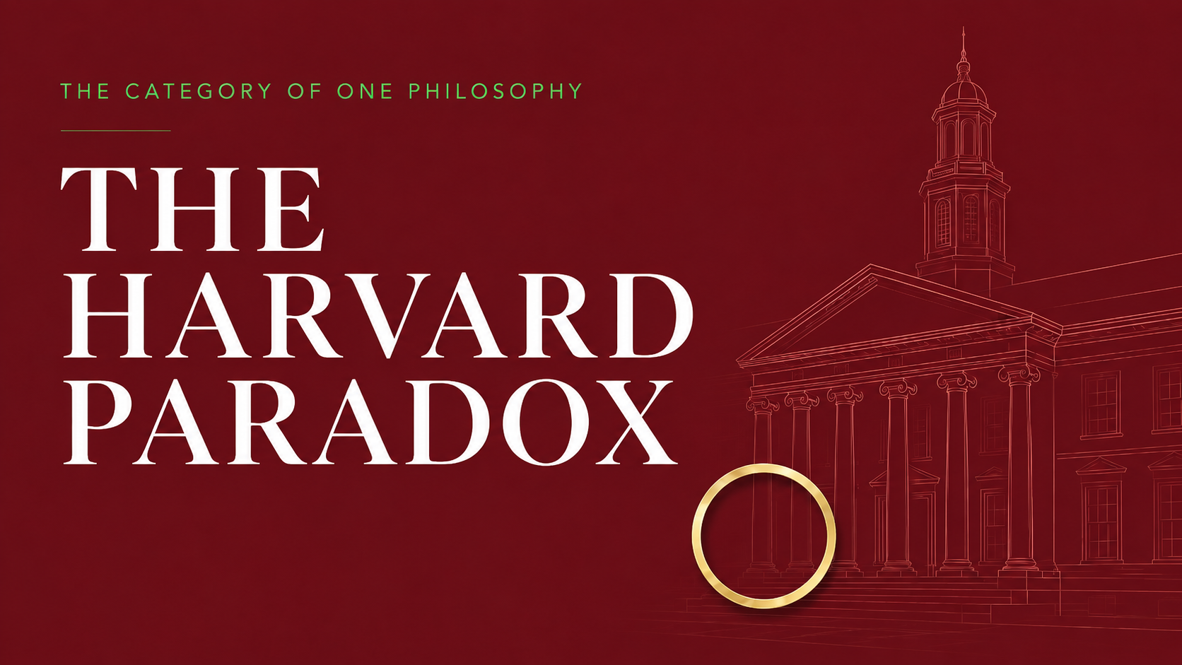 The Harvard Paradox