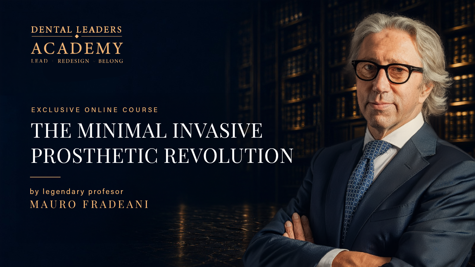 The Minimal Invasive Prosthetic Revolution